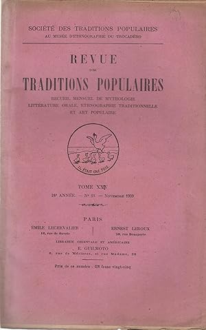 Seller image for Revue des Traditions Populaires. - Recueil mensuel de Mythologie, Littrature orale, Ethnographie traditionnelle et Art populaire. - Tome XXIV - 24 anne - N 11 - Novembre 1909. for sale by PRISCA