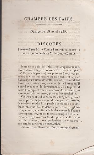 Bild des Verkufers fr Chambre des Pairs - Sance du 18 avril 1845 - Discours prononc par M. le Comte Philippe de Sgur,  l'occasion du dcs de M. le Comte Dejean. zum Verkauf von PRISCA