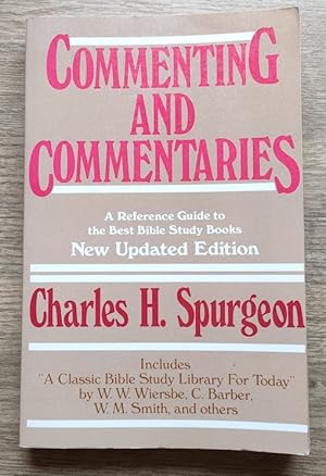 Commenting and Commentaries: A Reference Guide to the Best Bible Study Books