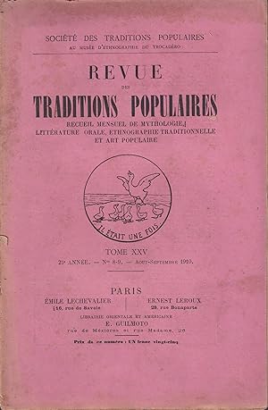 Seller image for Revue des Traditions Populaires. - Recueil mensuel de Mythologie, Littrature orale, Ethnographie traditionnelle et Art populaire. - Tome XXV - 25 Anne - N 8-9 - Aot/Septembre 1910. for sale by PRISCA