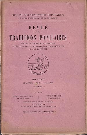 Seller image for Revue des Traditions Populaires. - Recueil mensuel de Mythologie, Littrature orale, Ethnographie traditionnelle et Art populaire. - Tome XXIV - 24 Anne - N 7 - Juillet 1909. for sale by PRISCA