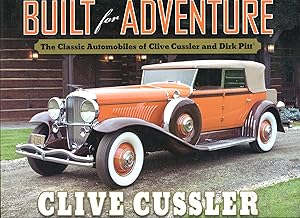 Built for Adventure: The Classic Automobiles of Clive Cussler and Dirk Pitt