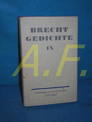 Imagen del vendedor de Ausgewhlte Gedichte, Band IX, Nachtrge zu den Gedichten 1913 - 1947 Bertolt Brecht. Ausw. von Siegfried Unseld. Nachw. von Walter Jens / edition suhrkamp : suhrkamp-texte , 86 a la venta por Antiquarische Fundgrube e.U.