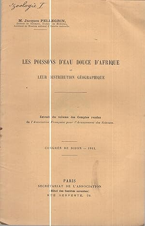 Imagen del vendedor de Les Poissons d'Eau Douce d'Afrique et leur Distribution Gographique. - Congrs de Dijon, 1911. a la venta por PRISCA