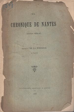 Imagen del vendedor de La chronique de Nantes, dition Merlet a la venta por PRISCA