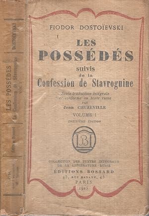 Imagen del vendedor de Les Possds suivis de la Confession de Stavrognine. -Seule traduction intgrale et conforme au texte russe par Jean Chuzeville. - Volume I - 13 dition. a la venta por PRISCA