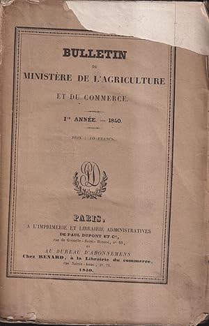 Bild des Verkufers fr Bulletin du Ministre de l'Agriculture et du Commerce. 1 anne zum Verkauf von PRISCA