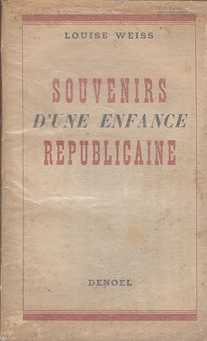 Imagen del vendedor de Souvenirs d'une enfance Rpublicaine. a la venta por PRISCA