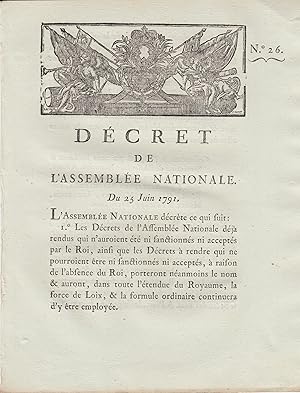 Seller image for Dcret de l'Assemble Nationale du 25 Juin 1791. - N 26. for sale by PRISCA