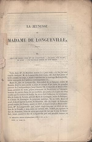 Seller image for Madame de Longueville : Nouvelles tudes sur les femmes illustres et la socit du 17. siecle : La jeunesse de Madame de Longueville for sale by PRISCA
