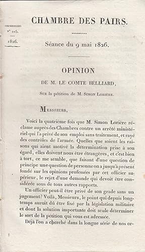 Imagen del vendedor de Chambre des Pairs. Sance du 9 mai 1826. Opinion de M. le Cte Ruty sur la ptition de M. Simon Lorire. a la venta por PRISCA