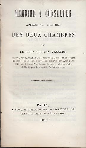 Image du vendeur pour Mmoire  consulter adress aux Membres des deux Chambres. mis en vente par PRISCA