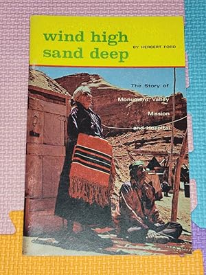 Image du vendeur pour Wind High Sand Deep mis en vente par Earthlight Books