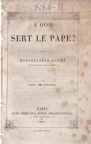 Imagen del vendedor de A quoi sert le Pape ? a la venta por PRISCA