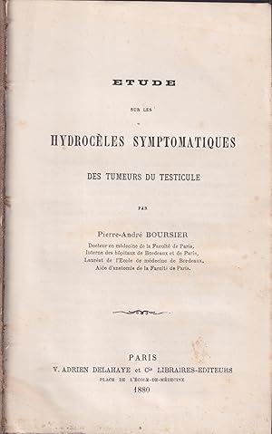 Seller image for Etude sur les hydrocles symptomatiques des tumeurs du testicule for sale by PRISCA