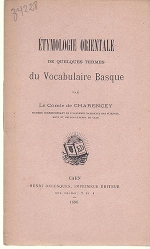 Image du vendeur pour tymologie Orientale de quelques termes du vocabulaire Basque mis en vente par PRISCA