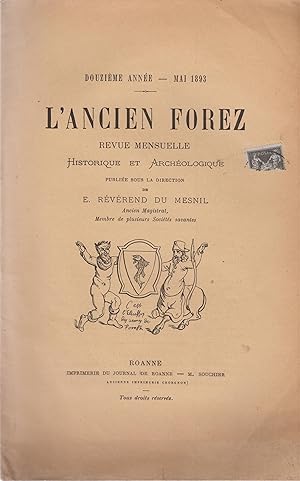 Seller image for L'Ancien Forez - Revue mensuelle Historique et Archologique. - Douzime anne - Mai 1893. for sale by PRISCA