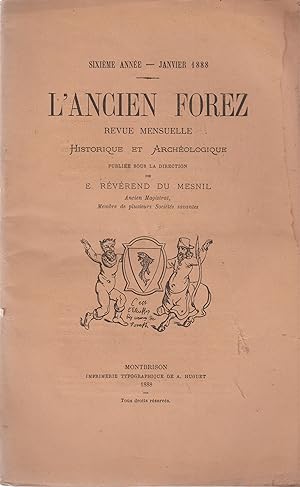 Seller image for L'Ancien Forez - Revue Mensuelle Historique et Archologique. - Sixime anne - Janvier 1888 - N 6 for sale by PRISCA