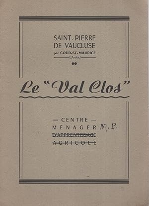 Seller image for Le val clos for sale by PRISCA