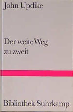 Seller image for Der weite Weg zu zweit: Szenen einer Liebe (Bibliothek Suhrkamp) for sale by Antiquariat Armebooks