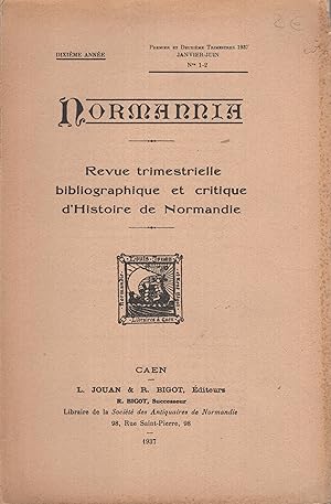 Image du vendeur pour Normannia. - Revue trimestrielle bibliographique et critique d'Histoire de Normandie. - 10 Anne - N 1-2 mis en vente par PRISCA