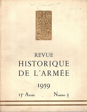 Seller image for Revue Historique de l'Arme - 15 Anne - N 3 for sale by PRISCA