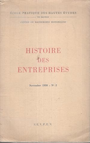 Imagen del vendedor de cole Pratique des Hautes tudes - VI Section - Centre de Recherches Historiques - Histoire des Entreprises. - N 2 a la venta por PRISCA