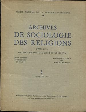 Imagen del vendedor de Archives de Sociologie des Religions. - N 3 - Janvier-Juin 1957 a la venta por PRISCA