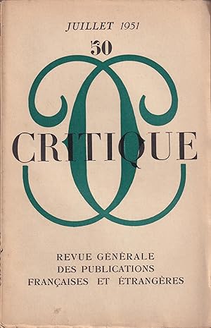 Imagen del vendedor de Critique. - Revue Gnrale des Publications Franaises et trangres. - N 50 - Juillet 1951. a la venta por PRISCA