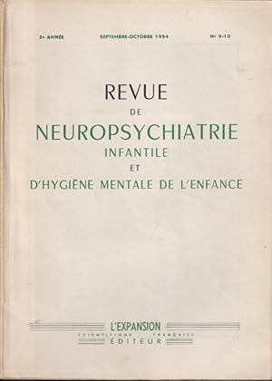 Bild des Verkufers fr Revue de Neuropsychiatrie Infantile et d'Hygine Mentale de l'Enfance. - 2 Anne - N 9-10 zum Verkauf von PRISCA