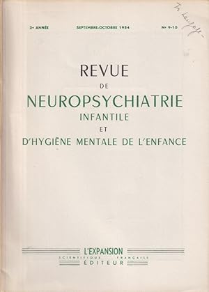 Bild des Verkufers fr Revue de Neuropsychiatrie Infantile et d'Hygine Mentale de l'Enfance. - 2 Anne - N 9-10 zum Verkauf von PRISCA