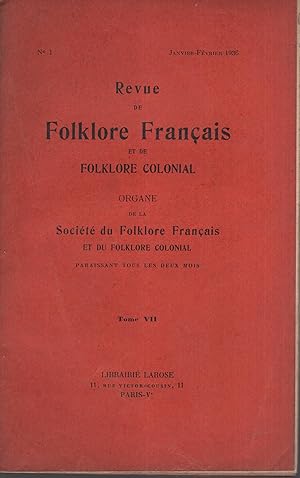 Seller image for Revue de Folklore Franais et de Folklore Colonial. - Tome VII - N 1 - Janvier/Fvrier 1936. for sale by PRISCA