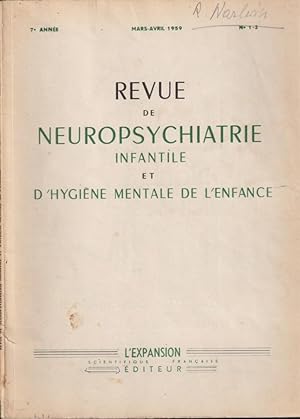 Imagen del vendedor de Revue de Neuropsychiatrie Infantile et d'Hygine Mentale de l'Enfance. - 7 Anne - N 3-4 a la venta por PRISCA