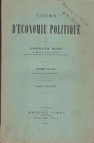 Image du vendeur pour Cours d'conomie Politique - Dixime dition rvise et augmente. - Tome Premier mis en vente par PRISCA