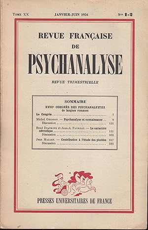 Immagine del venditore per Revue Franaise de Psychanalyse - Tome XX - N 1-2 - Janvier/Juin 1956. - XVIII Congrs des Psychanalystes de langues romanes. venduto da PRISCA