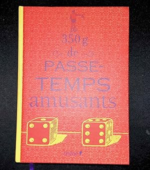 Seller image for 350g de passe-temps amusants for sale by LibrairieLaLettre2