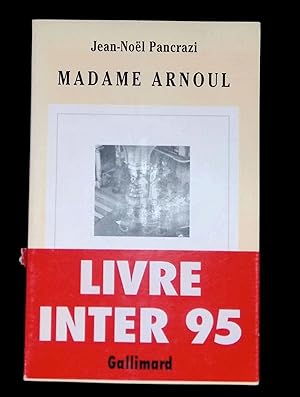 Image du vendeur pour Madame Arnoul mis en vente par LibrairieLaLettre2