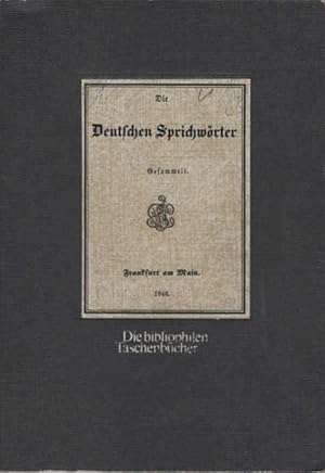 Die deutschen Sprichwörter. gesammelt [von Karl Simrock. Nachw. von Hermann Bausinger] / Die bibl...