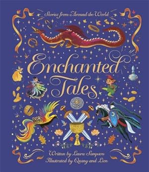 Bild des Verkufers fr Enchanted Tales : A spell-binding collection of magical stories zum Verkauf von AHA-BUCH GmbH