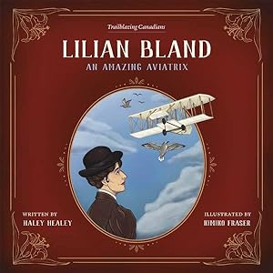 Seller image for Lilian Bland : An Amazing Aviatrix for sale by GreatBookPrices