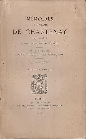Bild des Verkufers fr Mmoires 1771-1815. Publis par Alphonse Roserot tome I L'Ancien Rgime - la Rvolution zum Verkauf von PRISCA
