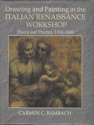 Imagen del vendedor de Drawing and Painting in the Italian Renaissance Workshop; --Theory and Practice, 1300-1600 a la venta por Warwick Books, member IOBA