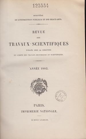 Image du vendeur pour Revue des travaux scientifiques 1882 mis en vente par PRISCA