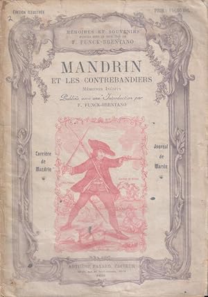 Imagen del vendedor de Mandrin et les contrebandiers; mmoires indits, a la venta por PRISCA