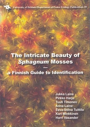 The Intricate Beauty of Sphagnum Mosses : A Finnish Guide to Identification