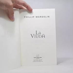Immagine del venditore per La Viuda Phillip Margolin Javier Vergara Editor 2000 Y7 venduto da Libros librones libritos y librazos