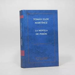 Seller image for La Novela De Pern Toms Eloy Martnez Editorial Planeta Z7 for sale by Libros librones libritos y librazos