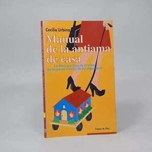 Seller image for Manual De La Atiama De Casa Gua Supervivencia Domstica Bc1 for sale by Libros librones libritos y librazos