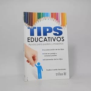 Imagen del vendedor de Tips Educativos Ayuda A Padres Y Maestros P Carrillo Bb3 a la venta por Libros librones libritos y librazos