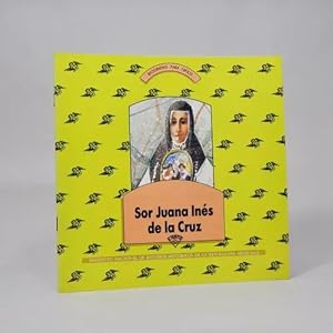 Seller image for Biografas Para Nios Sor Juana Ins De La Cruz 1992 Bc1 for sale by Libros librones libritos y librazos